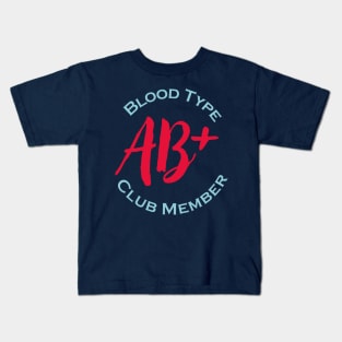 Blood type AB Plus club member - Red letters Kids T-Shirt